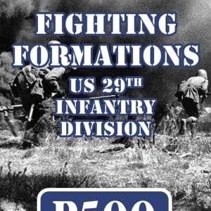 Fighting Formation: The 29th Infantry Division - Image 1