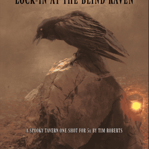 Lock-In at the Blind Raven (5E) - Image 1