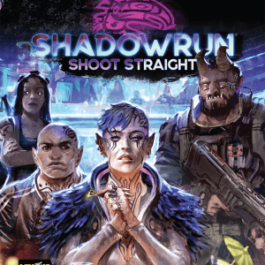 Shadowrun RPG 6e: Shoot Straight - Image 1